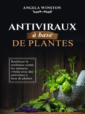 cover image of Antiviraux à base  de plantes